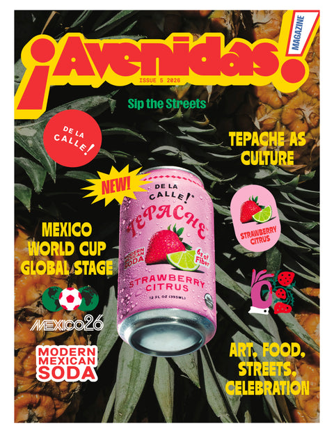 Magazine cover featuring a can of Tepache with text about Mexico and culture.